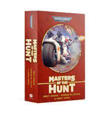 Masters of the Hunt: White Scars bl2973